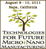 Technologies for Future Micro-Nano Manufacturing