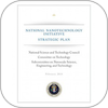Nanomanufacturing Goals for the National Nanotechnology Initiative: Breaking Down the NNI Strategic Plan 2014