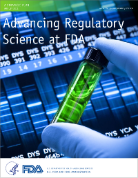 Advancing Regulatory Science at FDA: A Strategic Plan