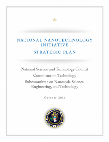 2016 National Nanotechnology Initiative (NNI) Strategic Plan